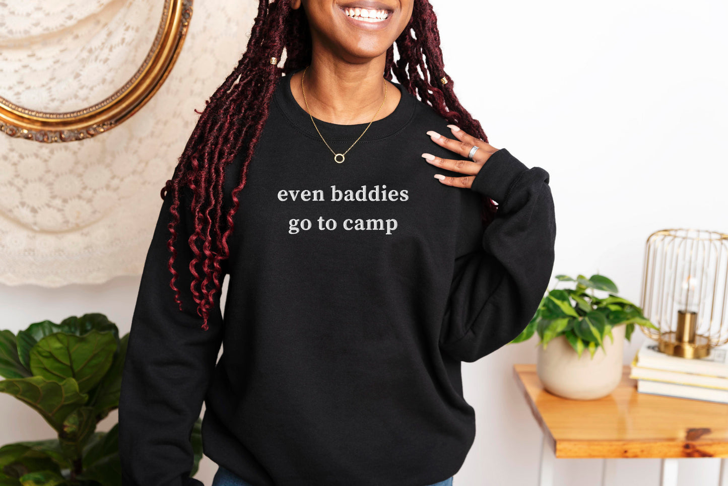 Even Baddies Go To Camp - Embroidered Sweatshirt